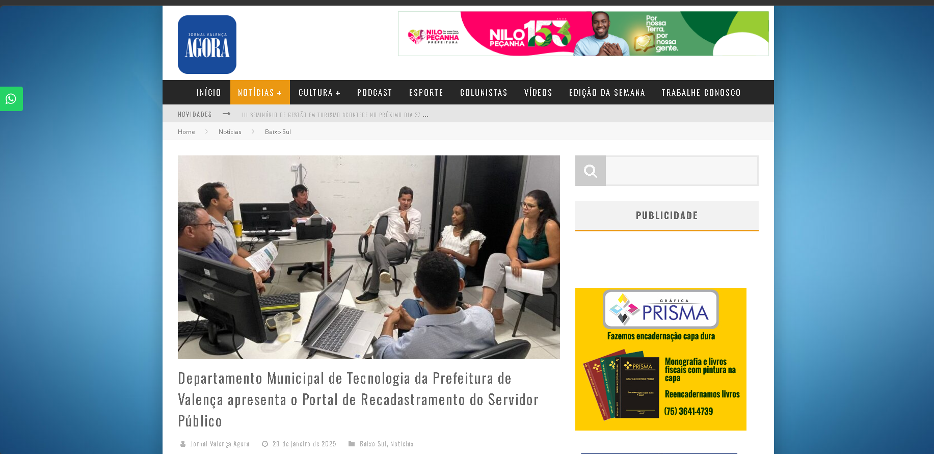 Reportagem Jornal Valença Agora: Departamento Municipal de Tecnologia apresenta o Portal de Recadastramento do Servidor Público